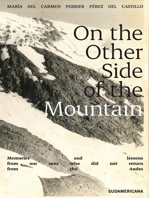 Title details for On the Other Side of the Mountain by María del Carmen Perrier Pérez del Castillo - Wait list